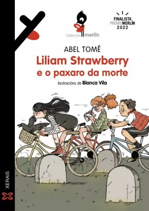 LILIAM STRAWBERRY E O PAXARO DA MORTE