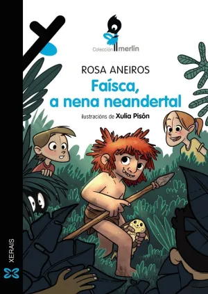 FAISCA, A NENA NEANDERTAL