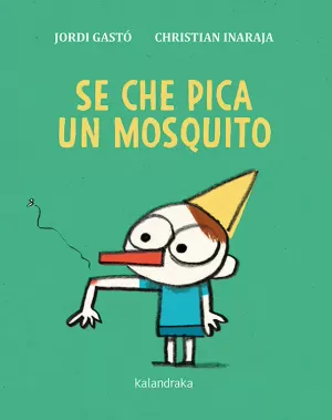 SE CHE PICA UN MOSQUITO