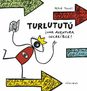 TURLUTUTÚ ¡UNA AVENTURA INCREÍBLE!