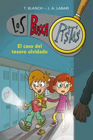 LOS BUSCAPISTAS 9 - EL CASO DEL TESORO OLVIDADO