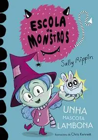 ESCOLA DE MONSTROS 1 UNHA MASCOTA LAMBONA