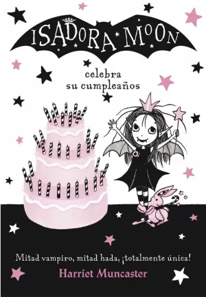 ISADORA MOON 3 - ISADORA MOON CELEBRA SU CUMPLEAÑOS