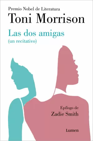 LAS DOS AMIGAS (UN RECITATIVO).(NARRATIVA)